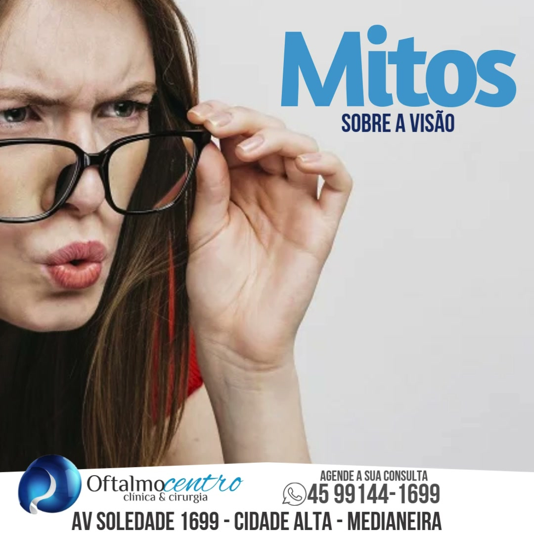 Mitos sobre a visão-Saiba todos eles