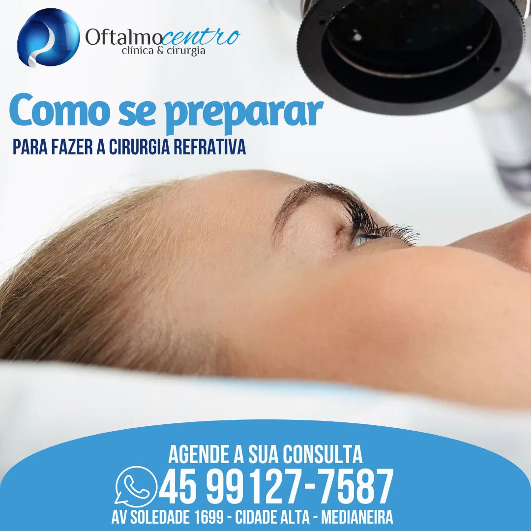 Cirurgia Refrativa-Como se preparar