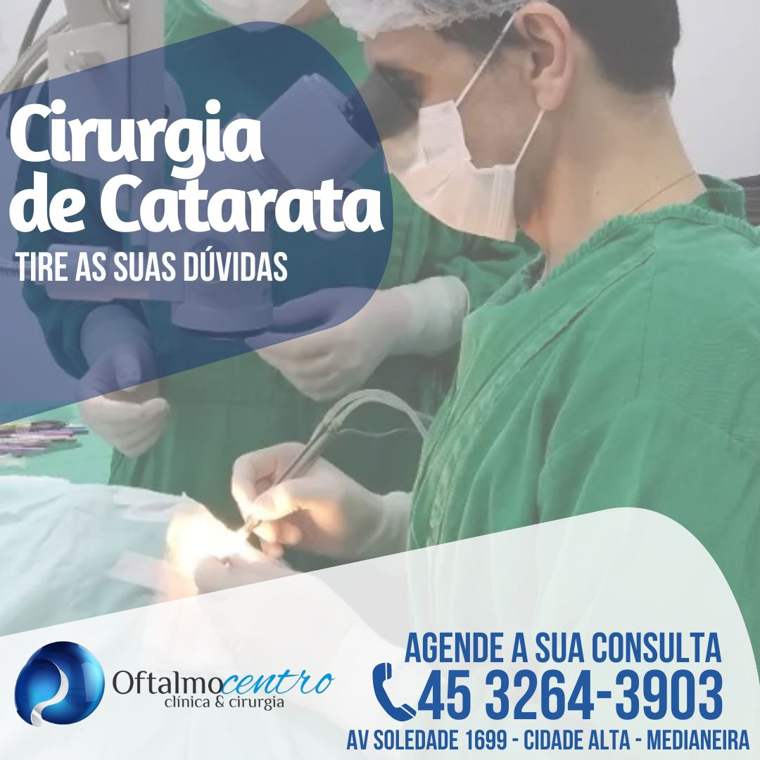 Cirurgia de Catarata-Tire suas dúvidas