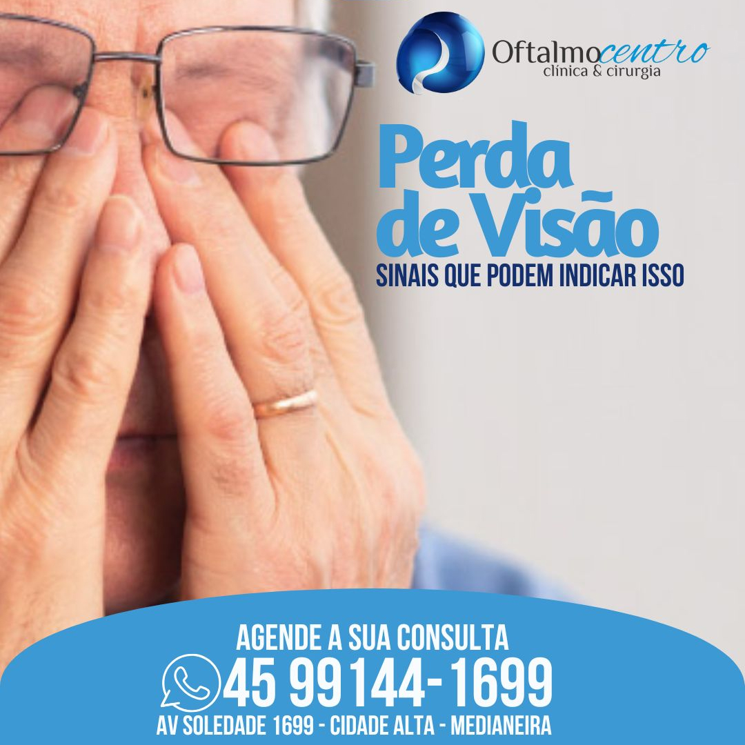 Perda da visão-Sinais que podem indicar isso