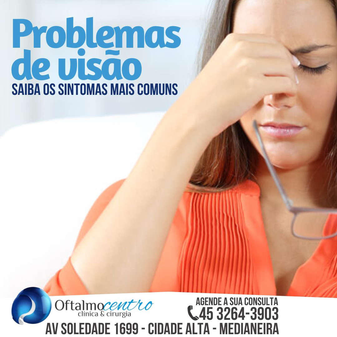 Problemas de visão-Sintomas maiscomuns