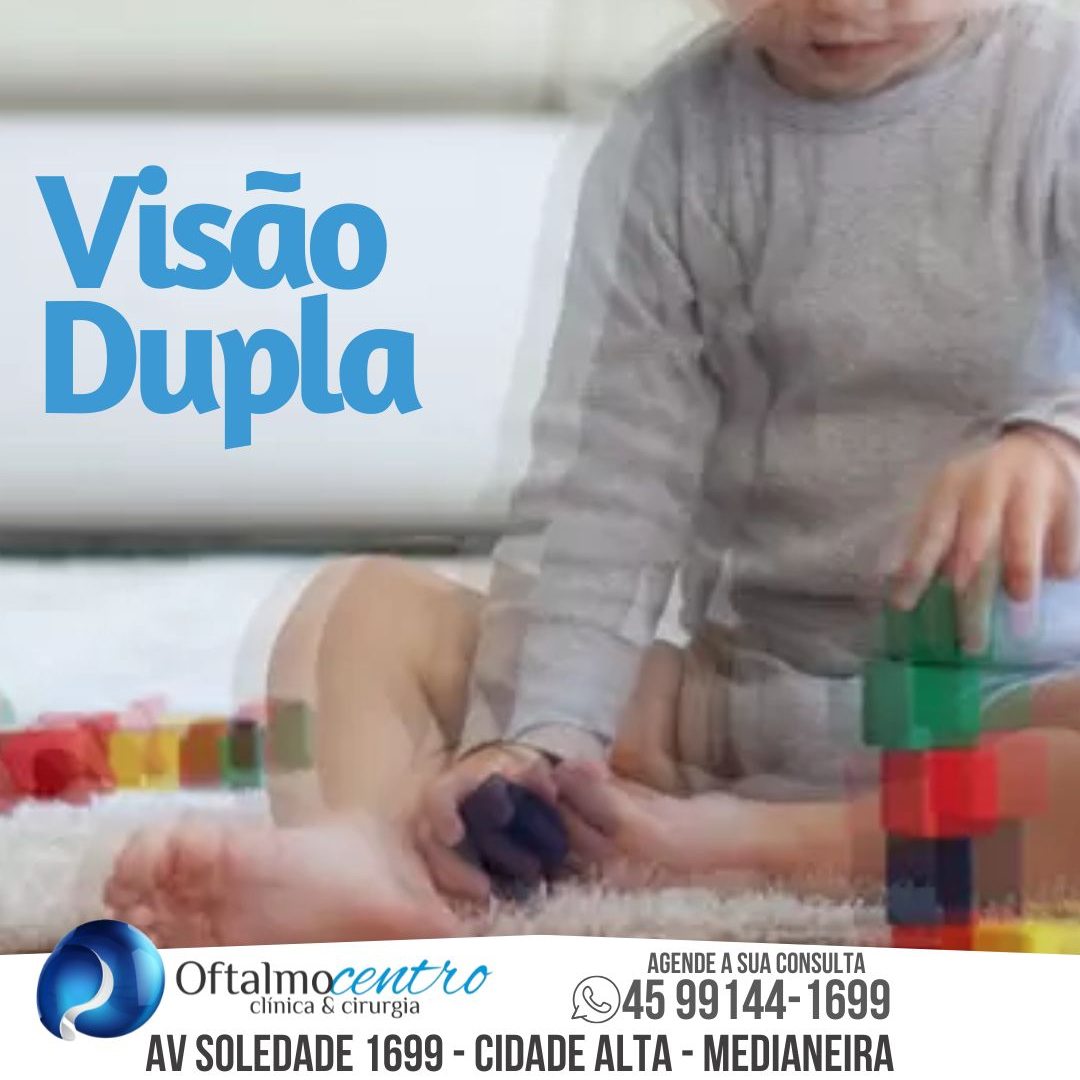 Visão Dupla-marque sua consulta !